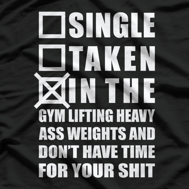 Gym Single Ass Fun Pumping Bodybuilding T-Shirt