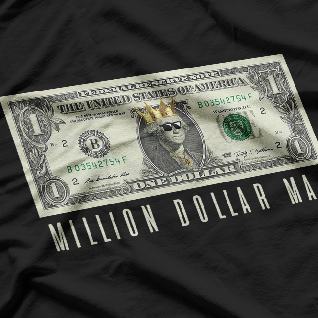 Million Dollar Man Classic Money Power T-Shirt