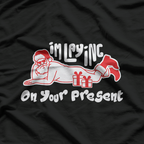 Dirty Bad Naughty Santa Funny Adult Christmas Party Humor T-Shirt