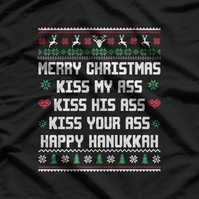 Merry Christmas, Kiss My Ass: Funny Holiday T-Shirt