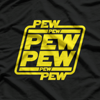 Pew Pew Pew: Funny Shooter Sound Effect T-Shirt