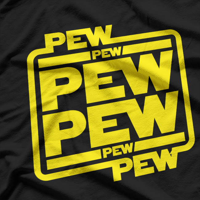 Pew Pew Pew: Funny Shooter Sound Effect T-Shirt