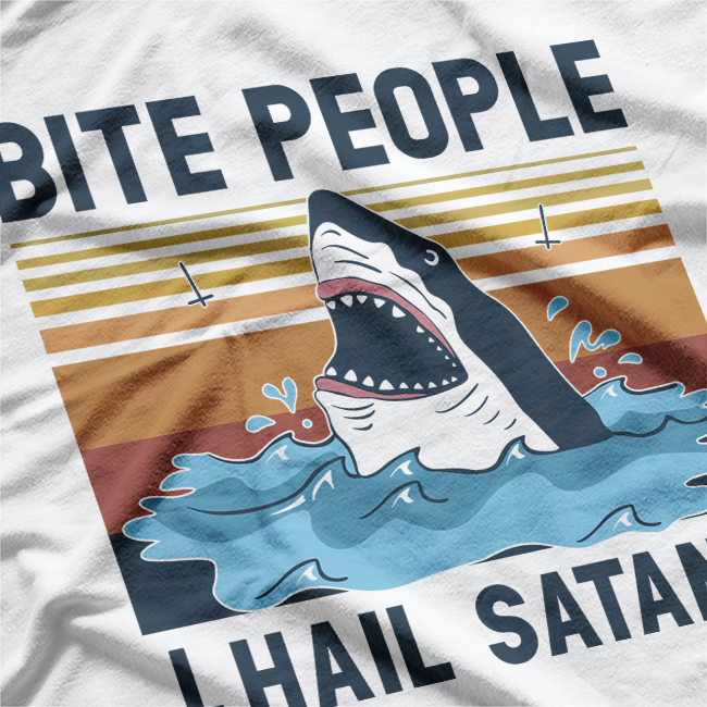 Bite People, Hail Satan: Shark Edition T-Shirt