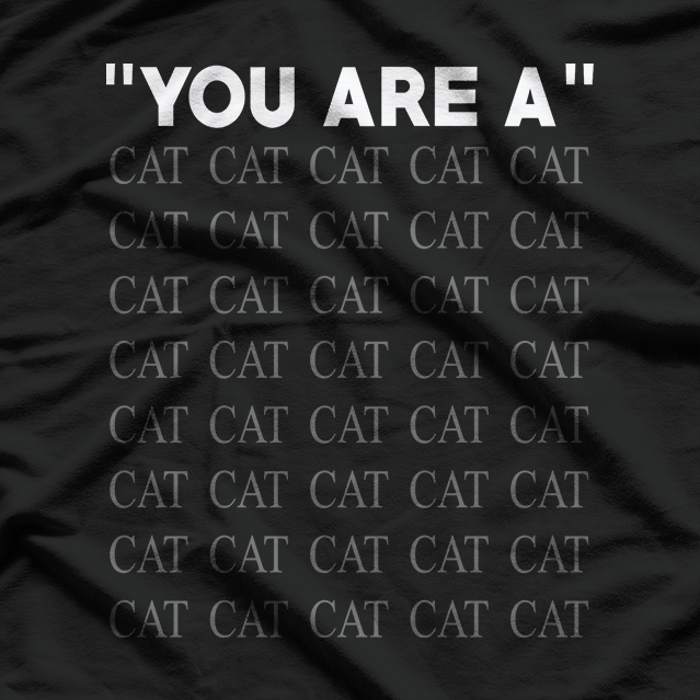 You Are Not Just a Cat: Embrace Your Inner Feline T-Shirt