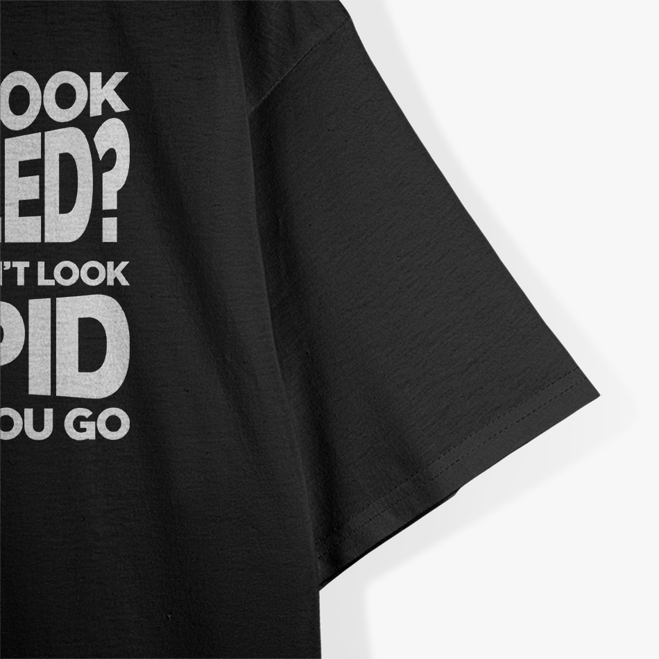 I Don’t Look Disabled? Invisible Disability Awareness T-Shirt