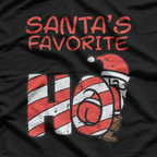 Santa's Favorite Funny Naughty Xmas Holiday Humor T-Shirt