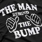 The Man Behind the Bump: Proud Dad-to-Be T-Shirt
