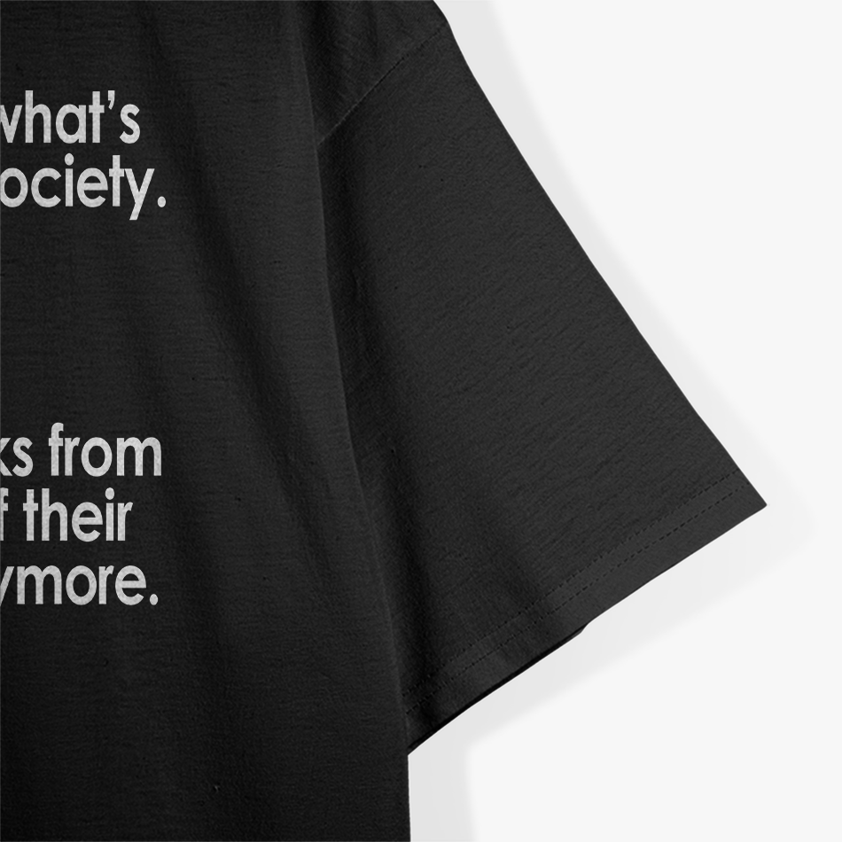 I'll Tell You What's Wrong with This Society T-Shirt