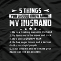 5 Things You Should Know About My Husband Funny T-Shirt