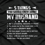 5 Things You Should Know About My Husband Funny T-Shirt