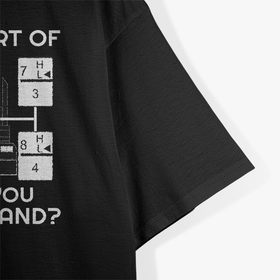 Funny Trucker - Truck Driver Gifts for Trucking Dads T-Shirt