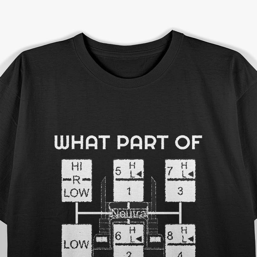 Funny Trucker - Truck Driver Gifts for Trucking Dads T-Shirt