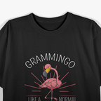 Grammingo: Like a Normal Grandma, Only More Awesome T-Shirt