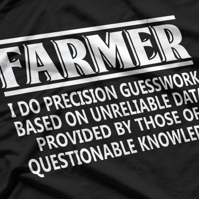 Farmer Definition Funny Farming T-Shirt