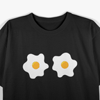 Fried Eggs Cool Breakfast Food Lover T-Shirt