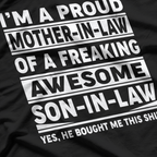 Proud Mother-in-Law of a Freaking Awesome Son-in-Law – Classic Family T-Shirt
