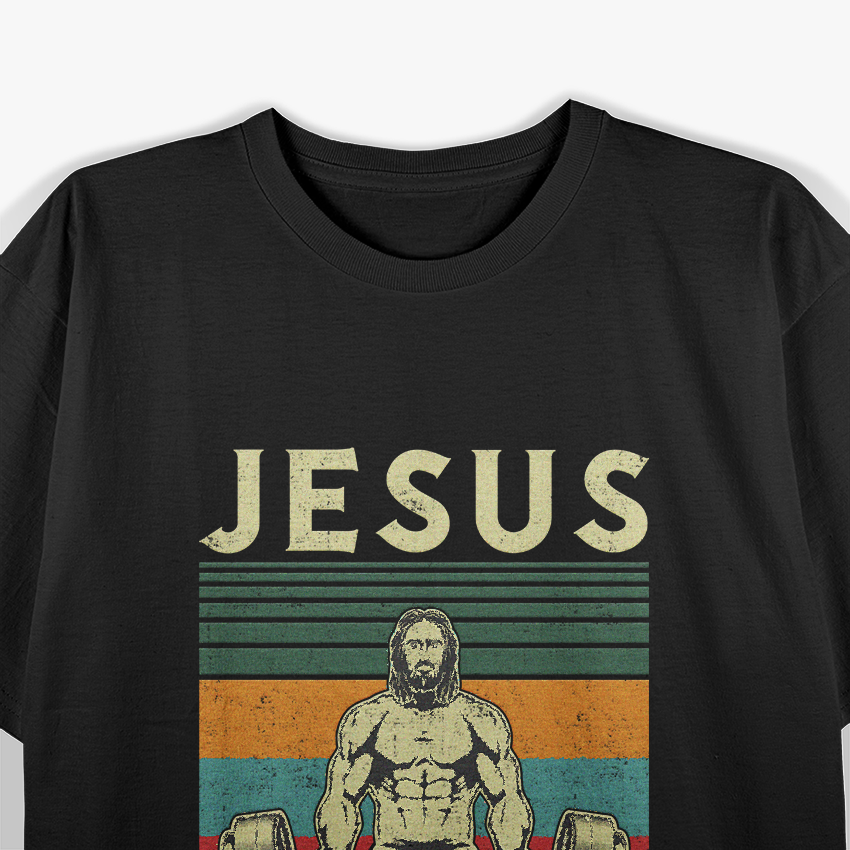 Jesus: The Ultimate Deadlifter T-Shirt