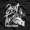 Just The Tip I Promise Funny Saying Tattoo Lover T-Shirt