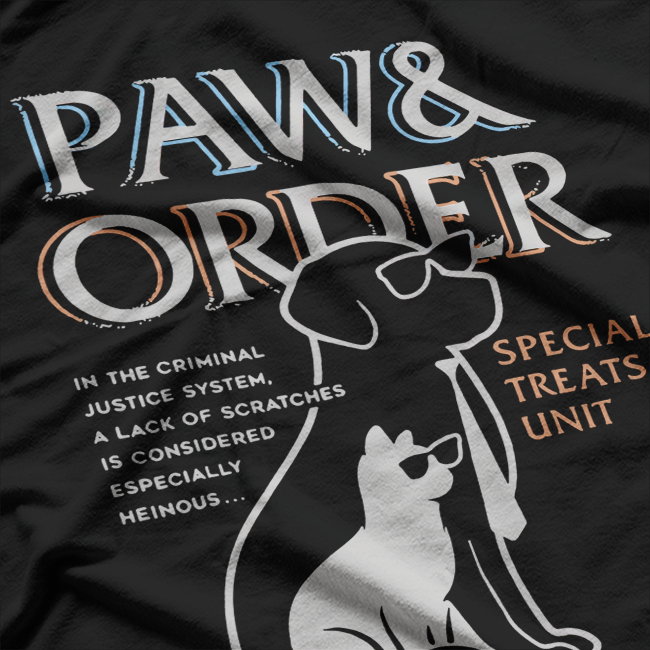 Paw and Order Special Feline Unit Funny Pet Lover Dog Cat T-Shirt