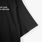Behind Every Great Man is a Woman Rolling Her Eyes T-Shirt