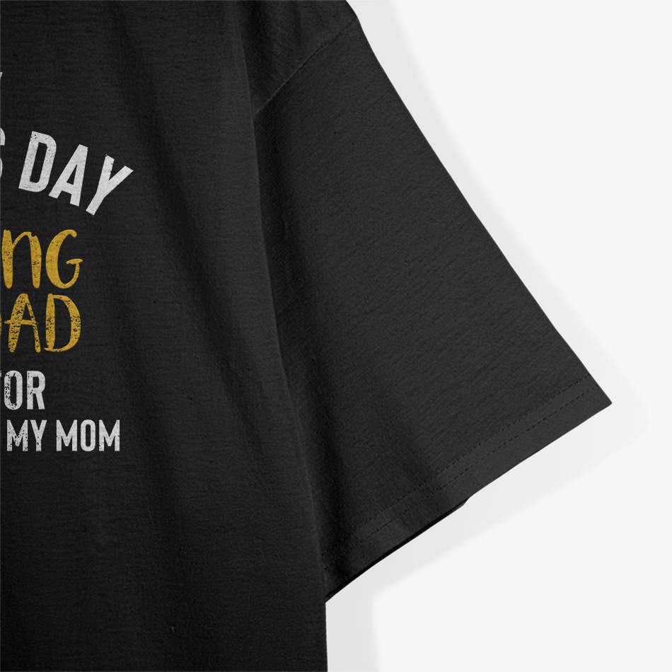 Happy Father’s Day: Best Step-Dad Ever T-Shirt