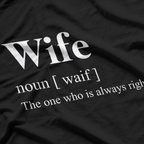 Wife Definition Funny Marriage Humor Husband Gift T-Shirt
