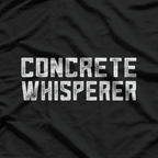 Concrete Worker Construction Worker T-Shirt