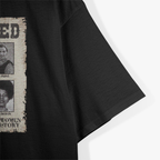 Wanted: Well-Behaved Seldom Make History – Tubman & Parks T-Shirt