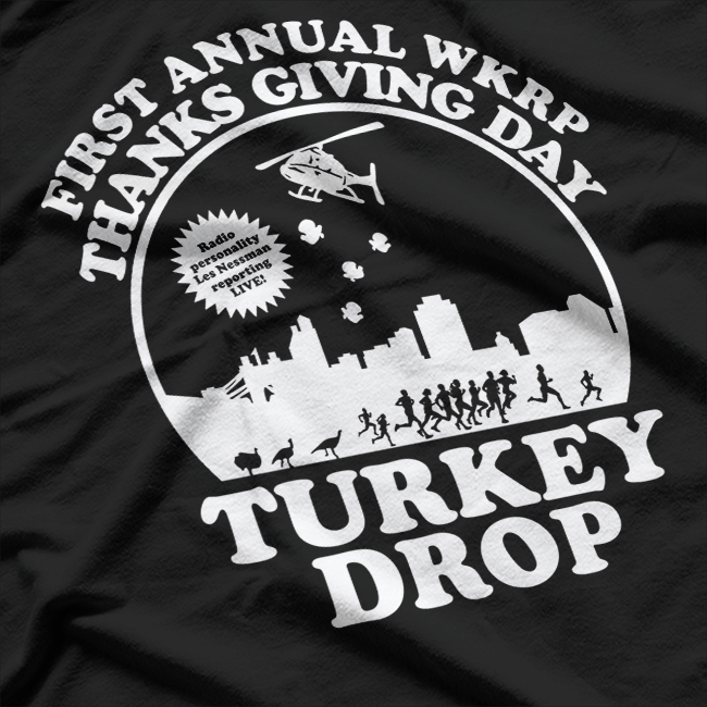 First Annual WKRP Thanksgiving Day – Funny Retro TV Show T-Shirt