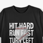 Vintage Hit Hard Run Fast Turn Left Baseball Funny Sport T-Shirt