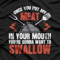 Meat in Your Mouth Chef T-Shirt