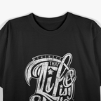 Life Is Too Short to Be Busy T-Shirt