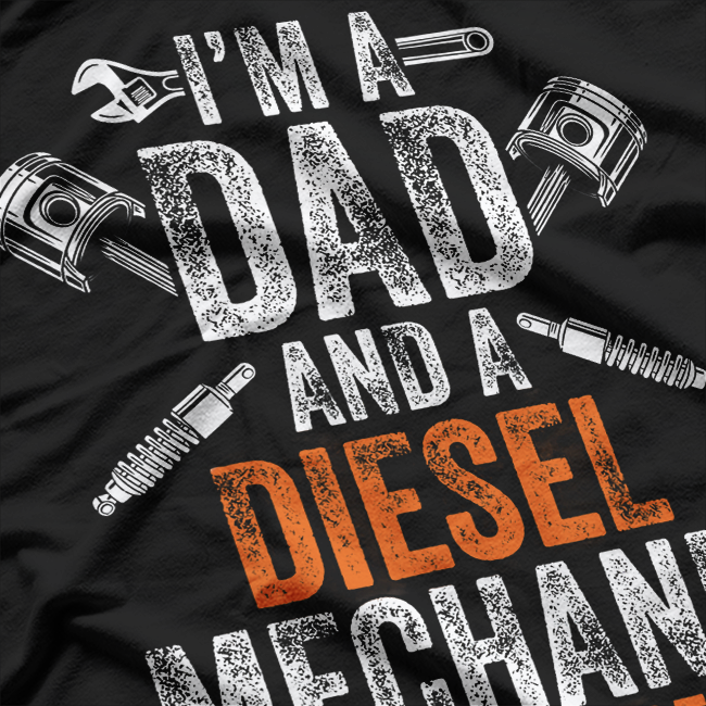 Diesel Mechanic Dad T-Shirt