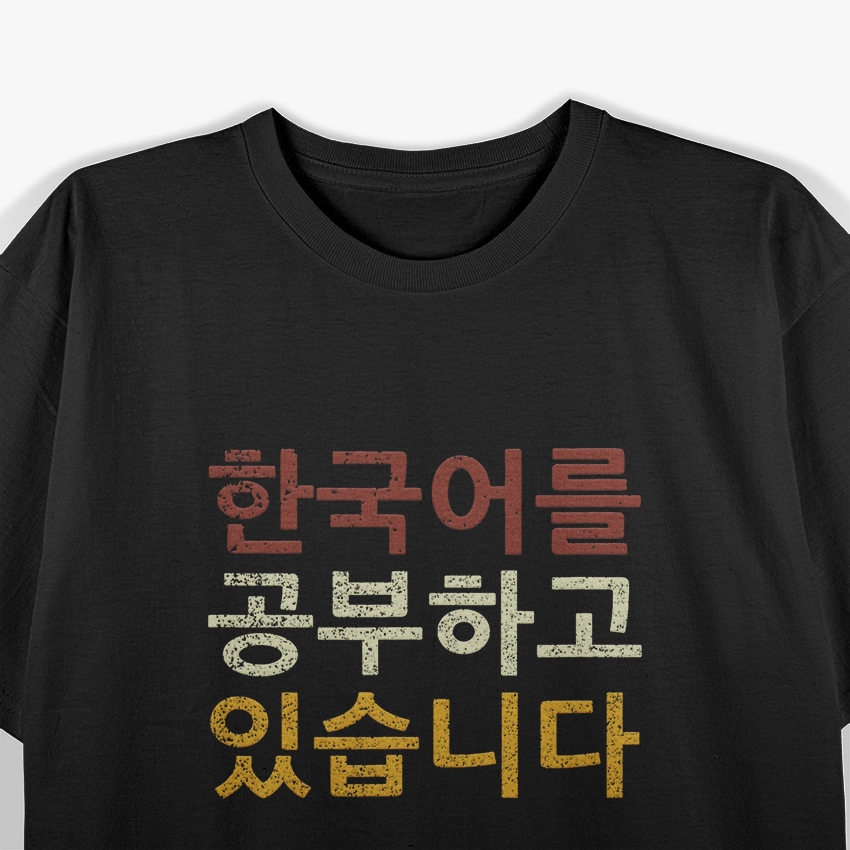 I'm Learning Korean Language T-Shirt