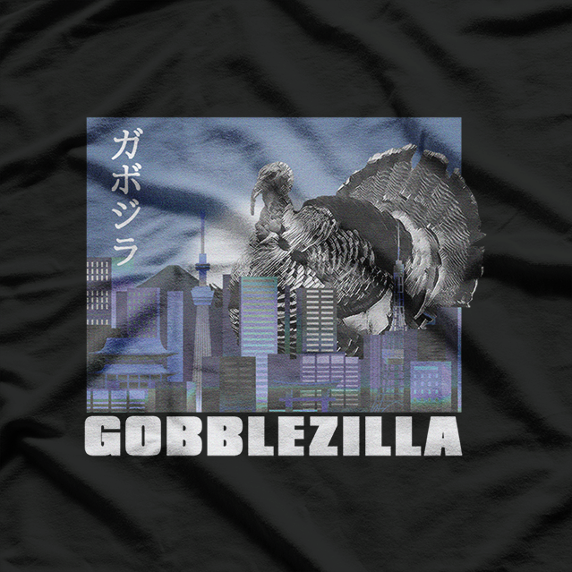 Gobblezilla: The Ultimate Turkey Takeover T-Shirt
