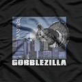 Gobblezilla: The Ultimate Turkey Takeover T-Shirt