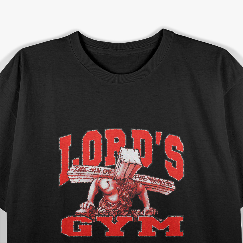 Lord's Gym: The Sin of the World T-Shirt