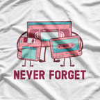 Never Forget Retro Floppy Disk Cassette Tape Vintage Tech T-Shirt