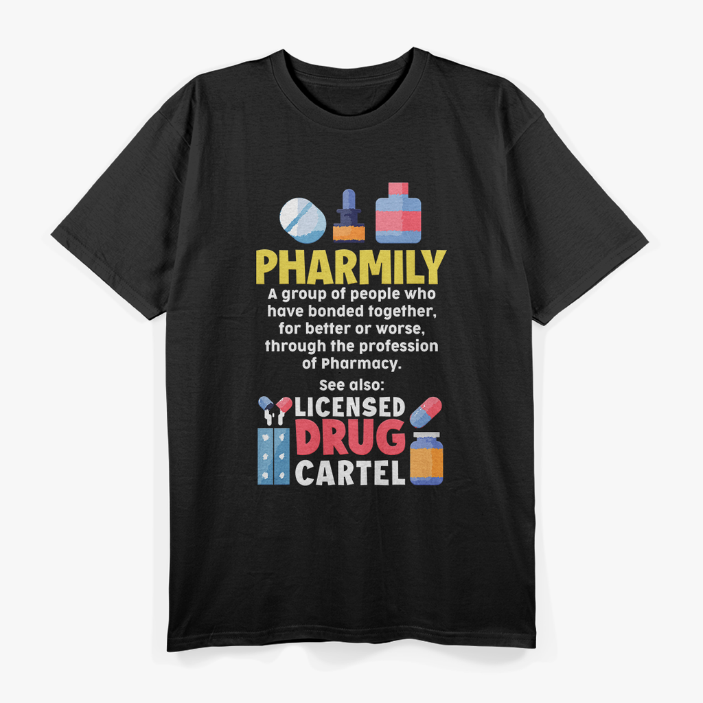 Pharmacy Technician Gift for a Pharmacist T-Shirt