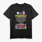 Pharmacy Technician Gift for a Pharmacist T-Shirt
