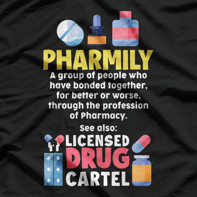 Pharmacy Technician Gift for a Pharmacist T-Shirt