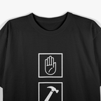 Stop Hammer T-Shirt