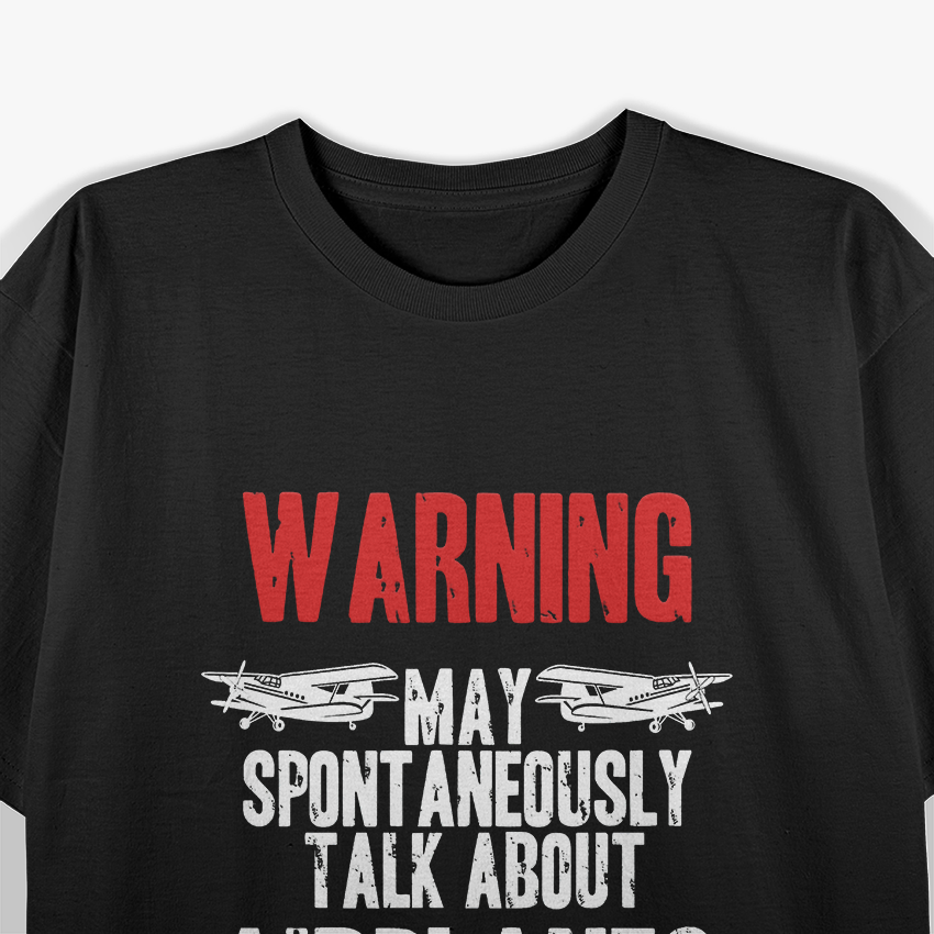 Talk About Airplanes - Funny Pilot and Aviation T-Shirt