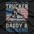 Truckk Driver, Truckker Daddy, Husband, US Flag T-Shirt