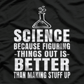 Figuring Things Out Funny Science Themed T-Shirt