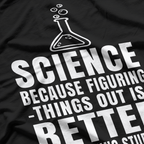 Figuring Things Out Funny Science Themed T-Shirt