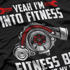 Funny Big Turbo - Fitness for Car Enthusiasts, Racing, Drifting, and Boost T-Shirt