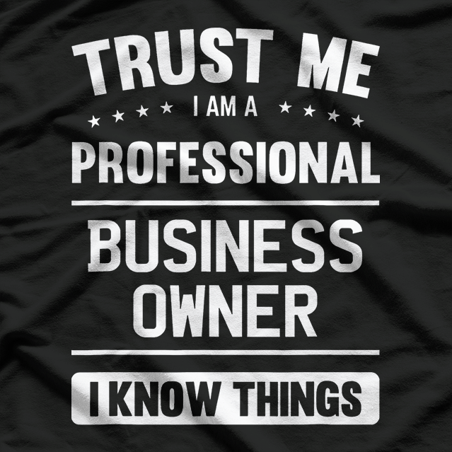 Business Professional T-Shirt