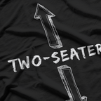 Two Seater: Ride in Style T-Shirt