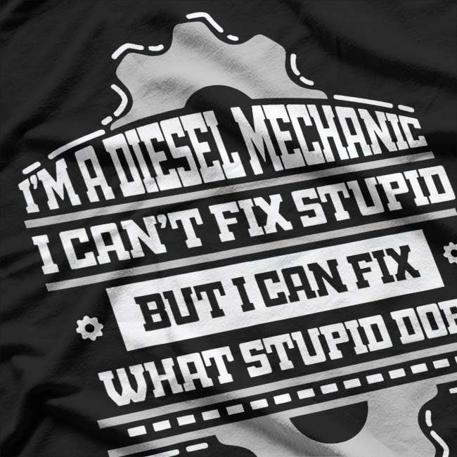 Diesell Mechanic Funny T-Shirt